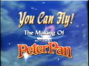 You Can Fly!: The Making Of Walt Disney's Masterpiece Peter Pan