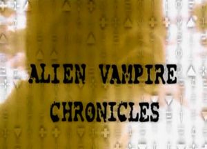 Alien Vampire Chronicles