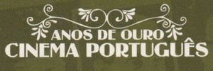 Anos De Ouro - Cinema Português