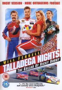 Talladega Nights: The Ballad of Ricky Bobby (Uncut Version)