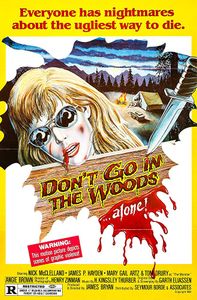 Don't Go In The Woods