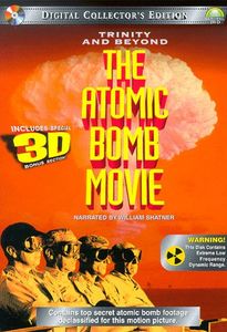 Trinity and Beyond: The Atomic Bomb Movie - Collector's Edition