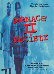 Menace II Society