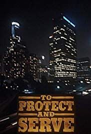 To Protect And Serve