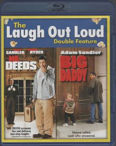 Mr. Deeds / Big Daddy