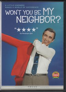 Won't You Be My Neighbor?