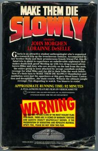 Make Them Die Slowly