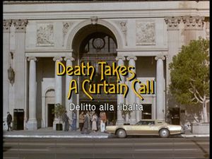 Death Takes A Curtain Call
