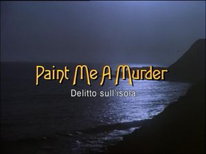 Paint Me A Murder