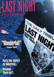Last Night - A Film by Don McKeller