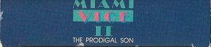 Miami Vice II: The Prodigal Son