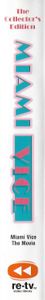 Miami Vice The Collector's Edition: Miami Vice The Movie