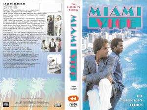 Miami Vice The Collector's Edition: Golden Triangle Part I & Golden Triangle Part II