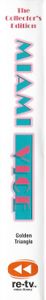 Miami Vice The Collector's Edition: Golden Triangle Part I & Golden Triangle Part II