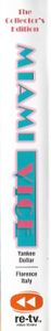 Miami Vice The Collector's Edition: Yankee Dollar & Florence Italy