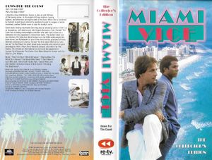 Miami Vice The Collector's Edition: Down For The Count Part I & Down For The Count Part II