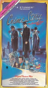 Crime Story The Complete Saga: Part 1 Original Feature Pilot
