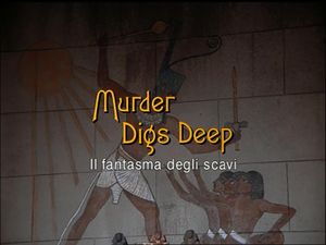 Murder Digs Deep