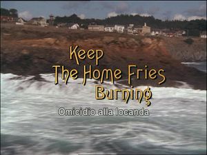 Keep The Home Fries Burning