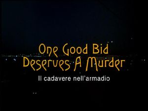 One Good Bid Deserves A Murder
