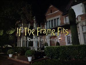 If The Frame Fits