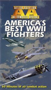 America's Best WWII Fighters