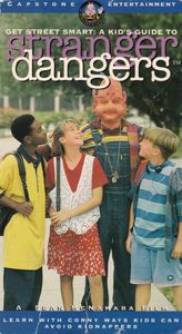 Get Street Smart: A Kid's Guide To Stranger Dangers