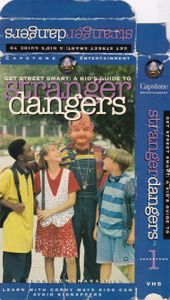 Get Street Smart: A Kid's Guide To Stranger Dangers