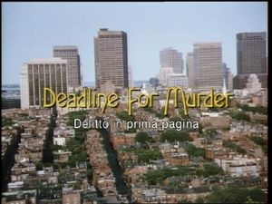 Deadline For Murder