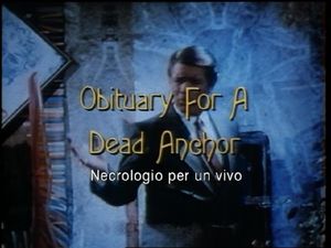 Obituary For A Dead Anchor