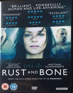 Rust and Bone
