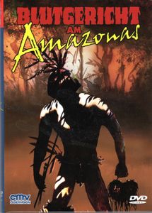 Blutgericht am Amazonas