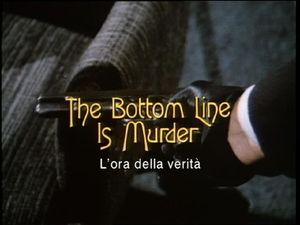 The Bottom Line Is Murder