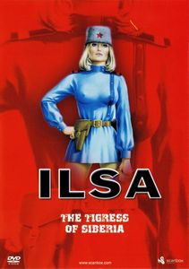 Ilsa - The Tigress Of Siberia