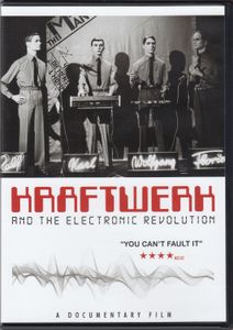 Kraftwerk And The Electronic Revolution