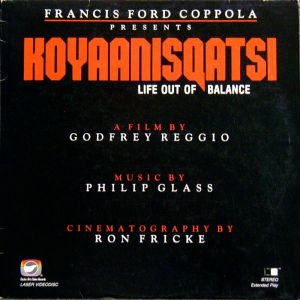 Koyaanisqatsi Life Out Of Balance