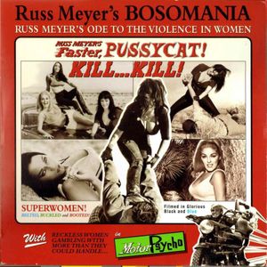 Faster, Pussycat! Kill...Kill! / Motor Psycho