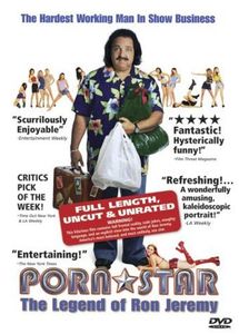 Porn Star - The Legend of Ron Jeremy