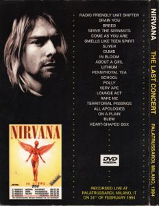 Nirvana - The Last Concert - Palatrussardi, Milano, 1994
