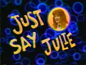 Just Say Julie