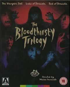 The Bloodthirsty Trilogy