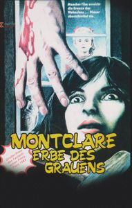 Montclare - Erbe Des Grauens