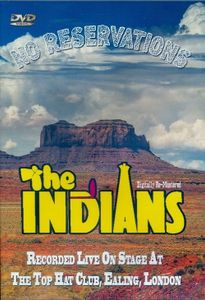 The Indians - No Reservations