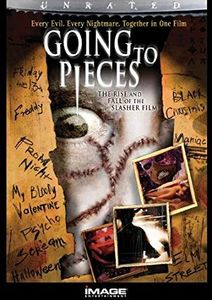 Going To Pieces: The Rise And Fall Of The Slasher Film