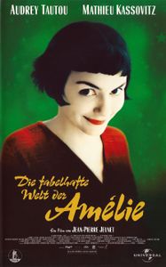 Die Fabelhafte Welt Der Amélie