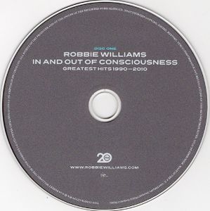 Riobbie Williams: In And Out Of Consciousness - Greatest Hits 1990-2010