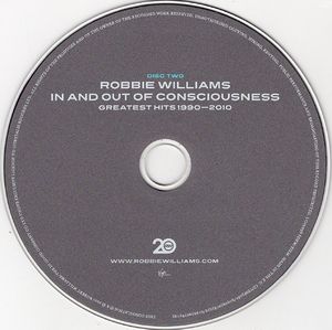 Riobbie Williams: In And Out Of Consciousness - Greatest Hits 1990-2010