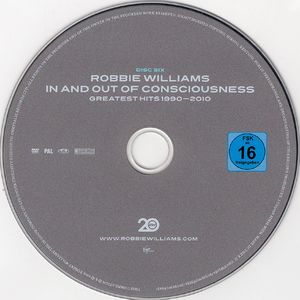 Riobbie Williams: In And Out Of Consciousness - Greatest Hits 1990-2010