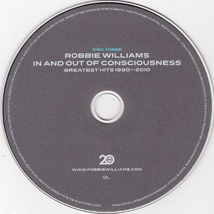 Riobbie Williams: In And Out Of Consciousness - Greatest Hits 1990-2010