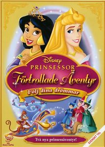 Disney Prinsessor Förtrollade äventyr – Följ dina drömmar